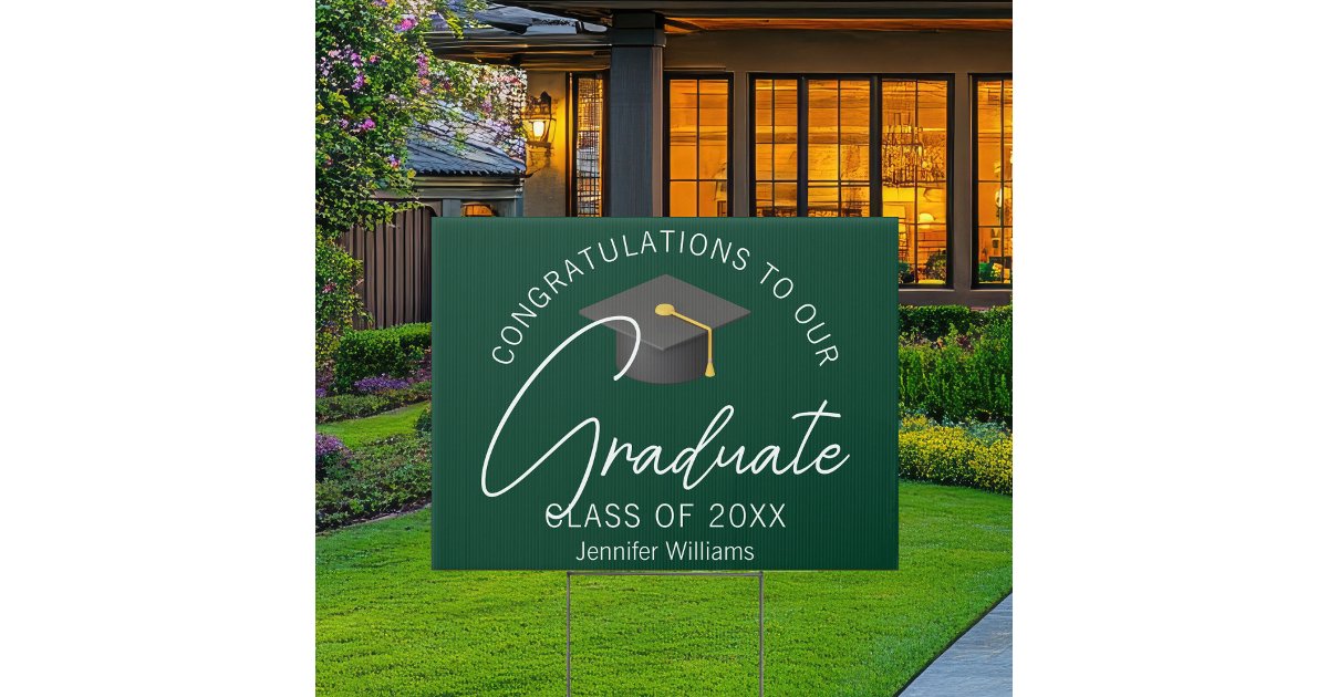 Dark Green Graduate Modern Custom Graduation Yard Sign | Zazzle