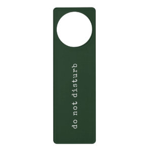 Dark Green Minimal Typewriter | do not disturb Door Hanger