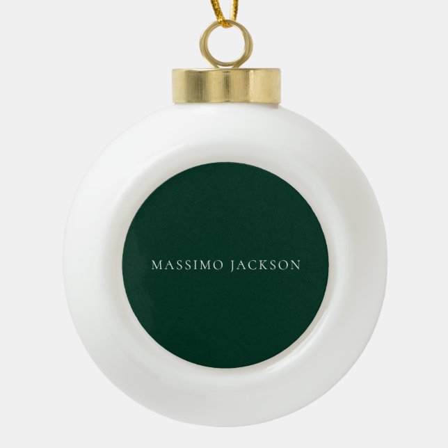 Dark Green Minimalist Plain Modern Aesthetic Look Ceramic Ball Christmas Ornament (Front)