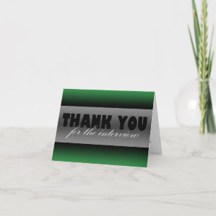 Dark Green "Thank you for the interview" Card
