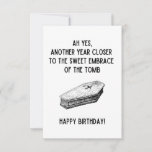 Dark Humor Birthday Card Funny for Spooky Friend<br><div class="desc">Perfect birthday card for your friend with the darkest sense of humor (the best kind)! There's not better birthday gift than making them laugh.</div>