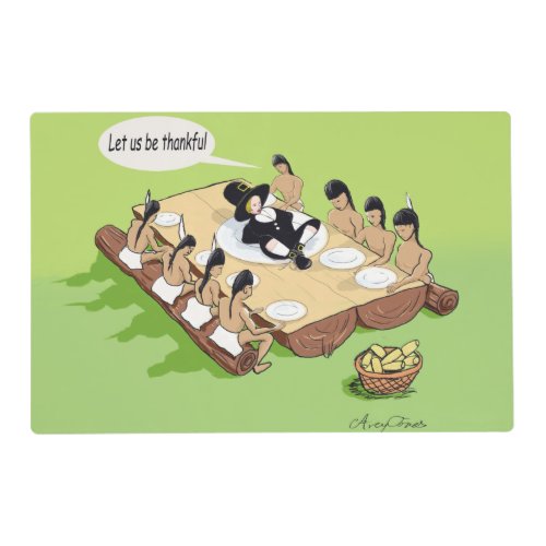 Dark Humor Native American Thanksgiving Cartoon Placemat