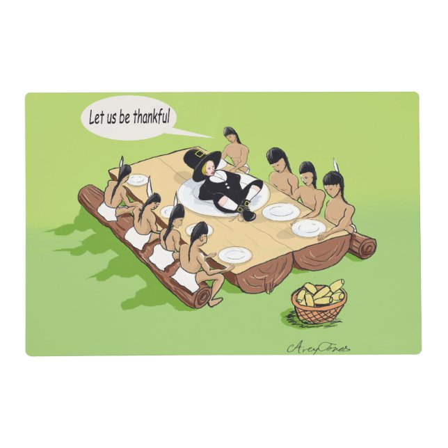 Dark Humor Native American Thanksgiving Cartoon Placemat (Front)