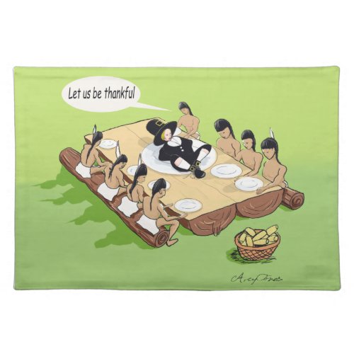 Dark Humor Native American Thanksgiving Cartoon Placemat