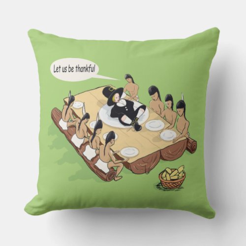 Dark Humor Native American Thanksgiving Cartoon Throw Pillow