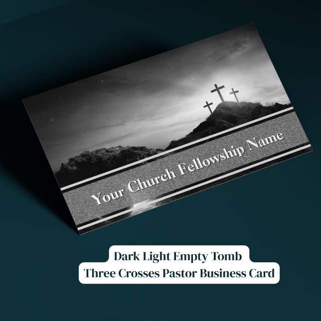 Dark Light Empty Tomb Three Crosses Pastor Business Card (Dark Light Empty Tomb Three Crosses Pastor Business Card)
