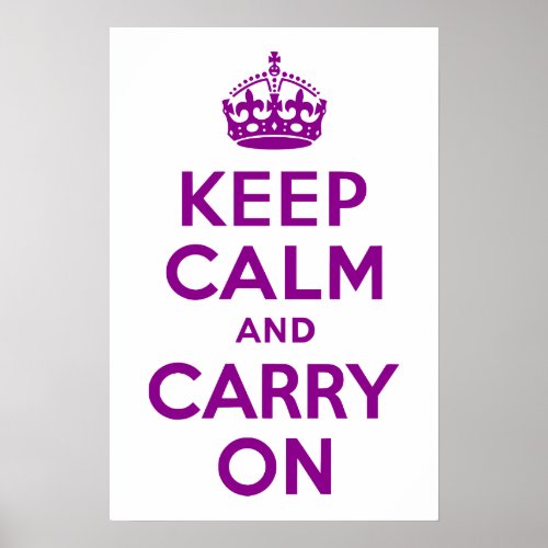 Dark Magenta Keep Calm and Carry On Poster