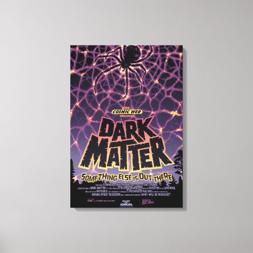 Dark Matter Poster Canvas Print