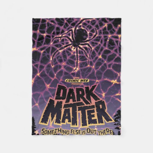 Dark Matter Poster Fleece Blanket
