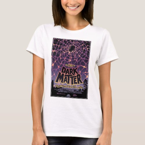 Dark Matter Poster T_Shirt