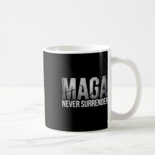 Dark Mega Trump 2024 Mega Never Surrender Coffee Mug