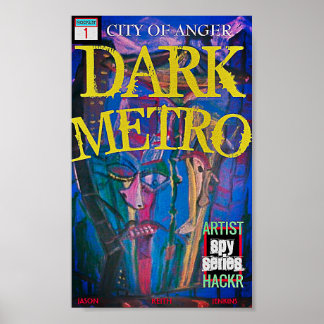 DARK METRO CITY OF ANGER POSTER