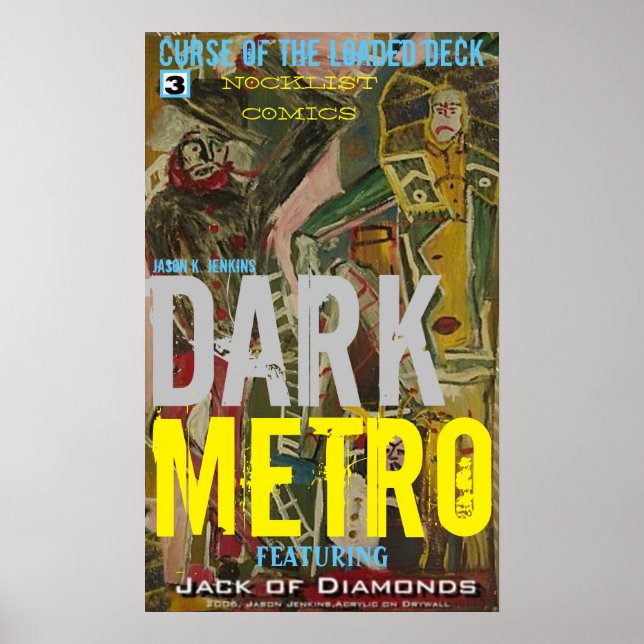 DARK METRO CURSE OF THE LOADED DECK POSTER (Front)