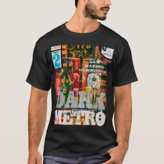 DARK METRO LAW MAKERS COMMISSION T-Shirt