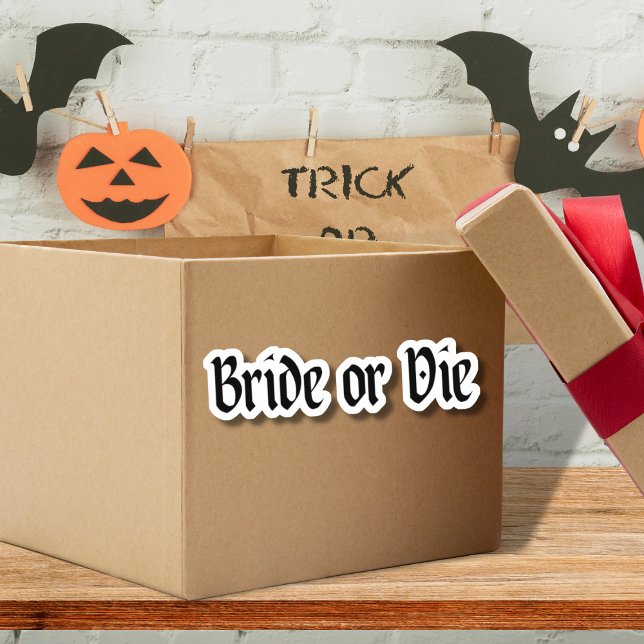 Dark Moody Gothic Bride or Die Bridal Shower Sticker (Creator Uploaded)