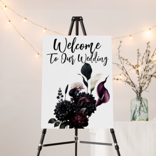 Dark Moody Romantic Floral Wedding Welcome Sign