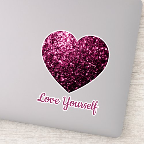 Dark Pink sparkles Heart Love Yourself Custom text Sticker
