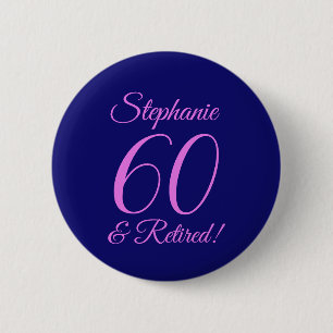 Dark Purple 60 and Retired Pink Retirement Party Button