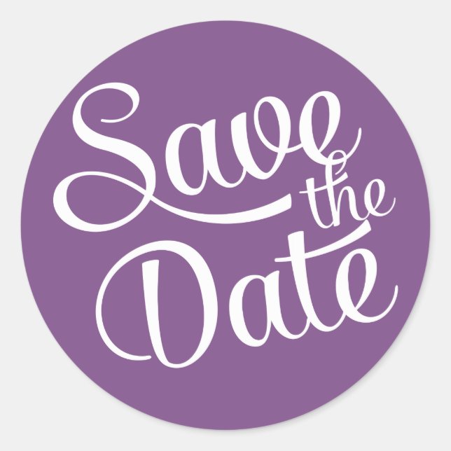 Dark Purple White Script Save the Date Classic Round Sticker (Front)