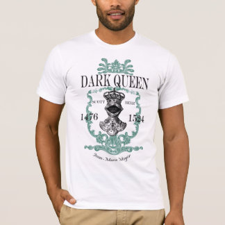 Dark Queen Jean Marie Moyer T-Shirt