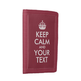 Dark Red and White Keep Calm and Your Text Tri-fold Wallet