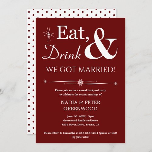 Dark Red Eat Drink We Got Married Elopement Party Invitation