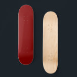 Dark Red Solid Color Skateboard<br><div class="desc">Dark Red Solid Color. Modern and classic color.</div>