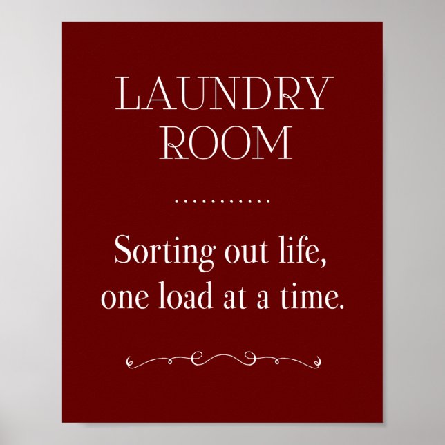 Dark Red Sorting Life One Load At A Time Laundry Poster (Front)