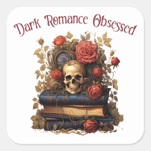 Dark Romance Obsessed Square Sticker