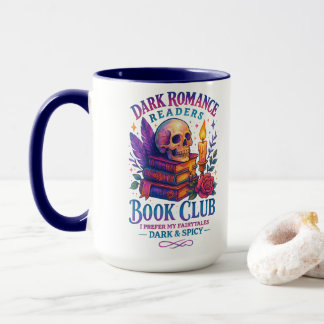 Dark Romance Readers....  Mug