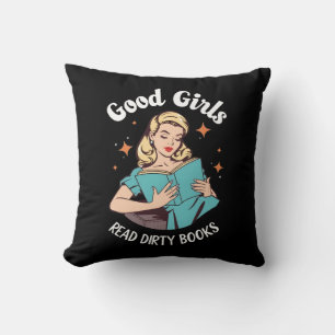 Dark Romance Romantasy Good Girls Read Dirty Books Throw Pillow