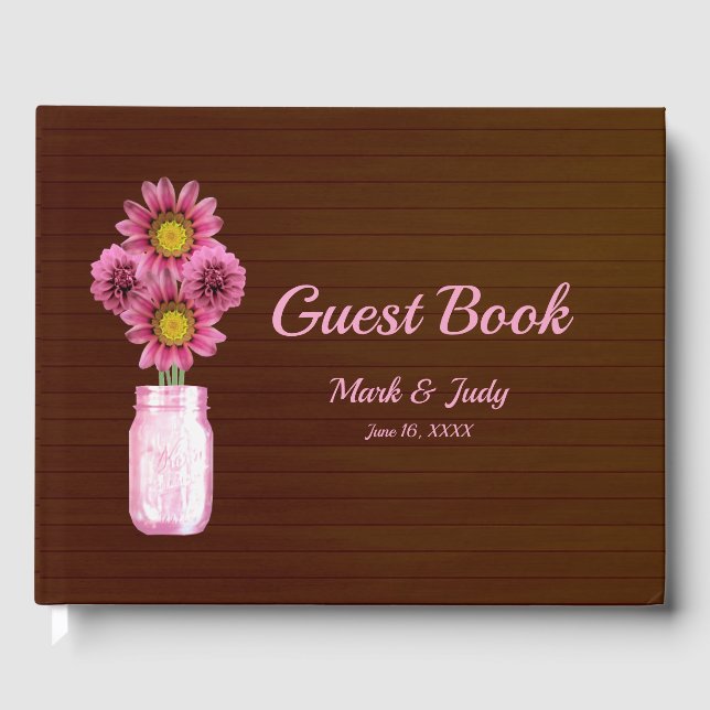 Dark Rustic Pink Floral Mason Jar Wedding Guest Book (Front)