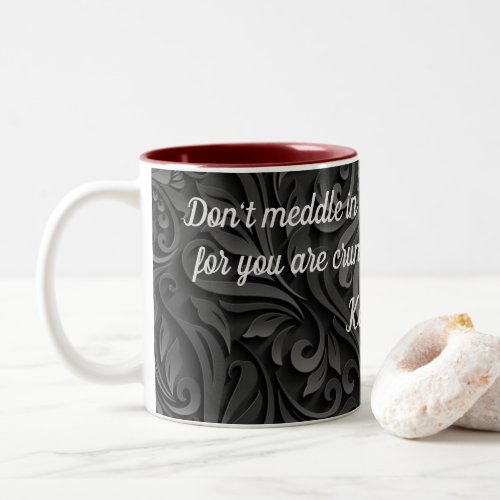 Dark Scroll Dont Meddle In Affairs Of Dragons Two_Tone Coffee Mug