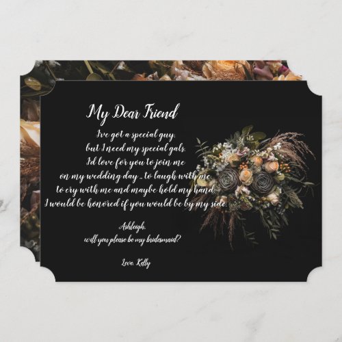 Dark vintage Florawill be my bridesmaid Invitation