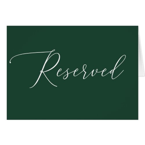 Dark Woodland Green Reserved Sign | Script Wedding