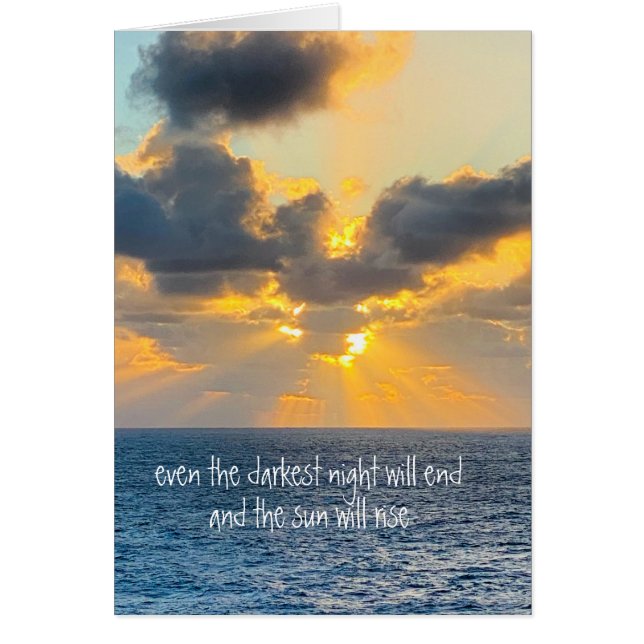 darkest night will end & the sun will rise cards (Front)