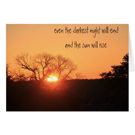 darkest night will end & the sun will rise cards (Front Horizontal)