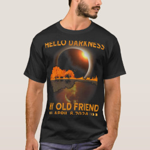 Darkness My Friend Solar Eclipse April 8 2024 Funn T-Shirt
