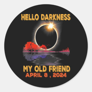 Darkness My Old Friend Solar Eclipse April 089 Classic Round Sticker
