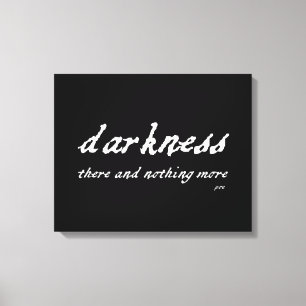 Darkness There and Nothing More Poe Quote Canvas Print