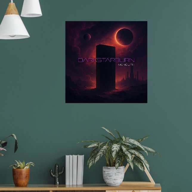 DarkStarBurn Monolith Poster (Living Room 1)