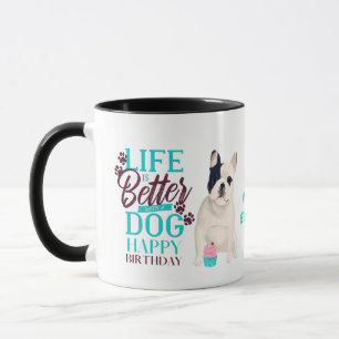 Darling French Bulldog Dog Loves MOM Birthday Mug