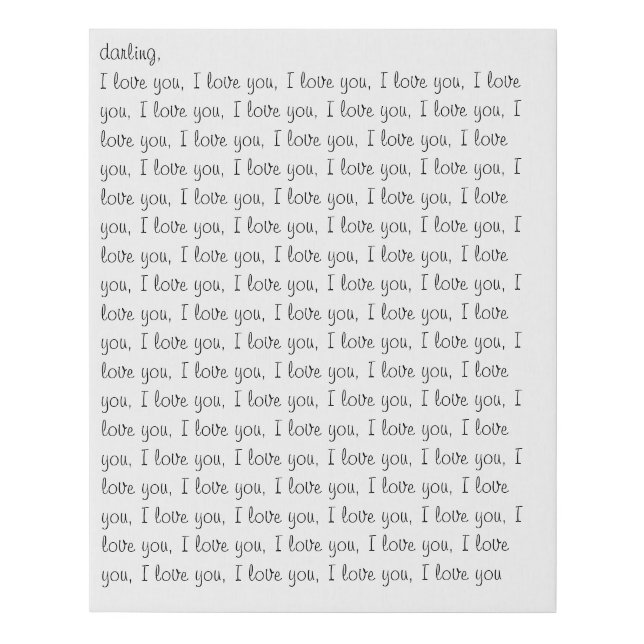 Darling I Love You Art Faux Canvas Print (Front)