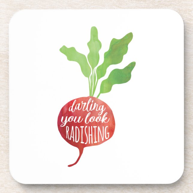 Darling, You Look Radishing | food pun Drink Coaster (Front)