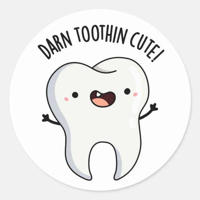 Darn Tooth-in Cute Funny Tooth Pun  Classic Round Sticker (Front)