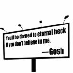 Darned to Eternal Heck funny cutout<br><div class="desc"></div>