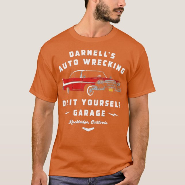 Darnell's Auto Wrecking - Do it Yourself Garage T-Shirt (Front)