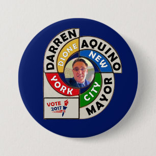 Darren Dione Aquino for NYC Mayor 2017 Button