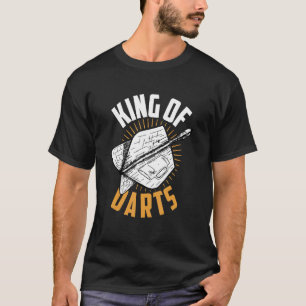 Dart Darts Player King Of Dats T-Shirt