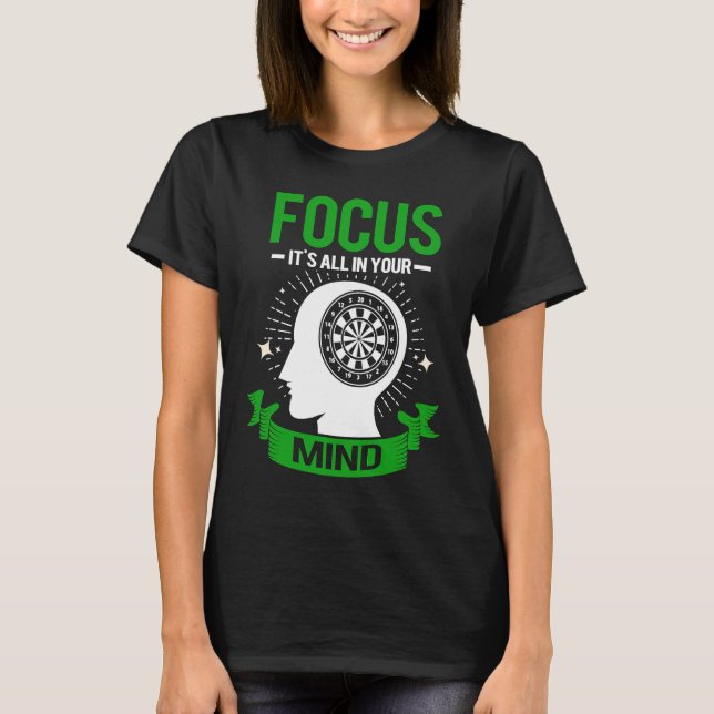 Dart Focus For Dart Champions T-Shirt (Front)